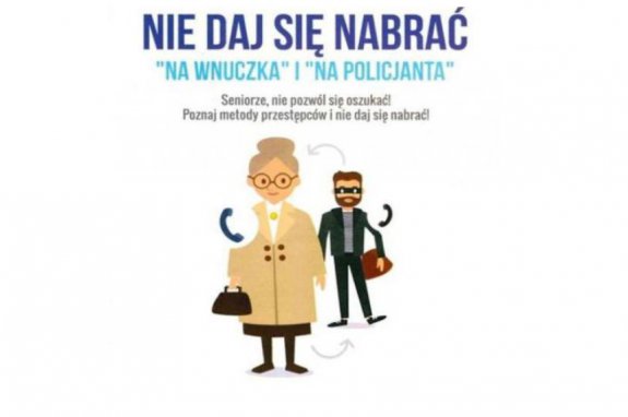 Plakat akcji Seniorze nie daj się nabrać metodą na wnuczka i na policjanta