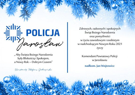 Kartka świąteczna z życzeniami Komendanta Powiatowego Policji w Jarosławiu