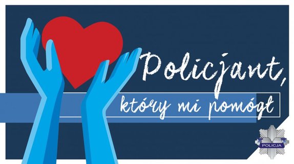 Logo kampanii &quot;Policjant który mi pomógł&quot;.
Dwie dłonie w kolorze błękitnym trzymają czerwone serce, na niebieskim tle.