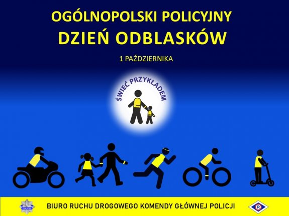 Plakat informacyjny dotyczący ogólnopolskiego dnia odblasków