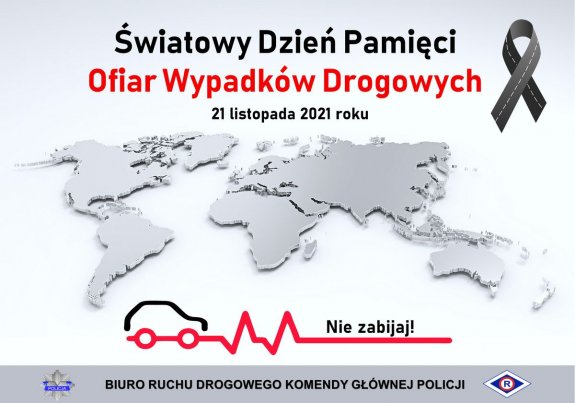 plakat promujący kampanię z grafiką kontynentów i hasłem Światowy dzień pamięci ofiar wypadków drogowych