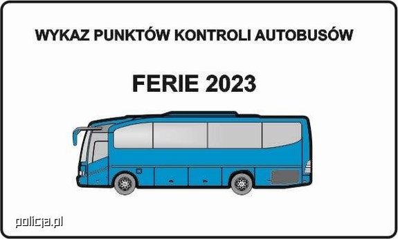 Grafika obrazująca niebieski autobus na białym tle. W górnej części grafiki treść Wykaz punktów kontroli autobusów - ferie 2023