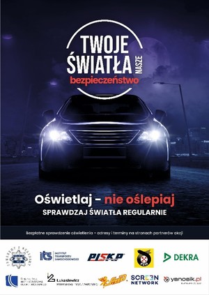 plakat z samochodem i napisem Twoje światła nasze bezpieczeństwo&quot;