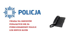 Na zdjęciu telefon stacjonarny, logo policji i napis policja, stop, uważaj na oszustów podających się za funkcjonariuszy policji lub innych służb.